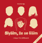 Slyším, že se liším / I Hear I´m Different - Veronika Ngo