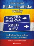Rusko-ukrajinské vztahy Milan Syruček
