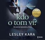 Kdo tom ví?
