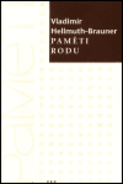 Paměti rodu - Vladimír Brauner-Hellmuth