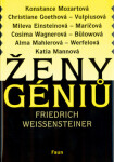 Ženy géniů Friedrich Weissensteiner
