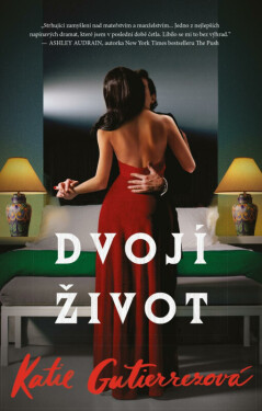 Dvojí život (poškozená) - Katie Gutierrez