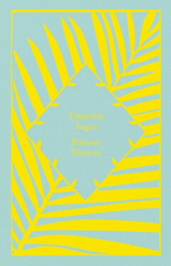 Bonjour Tristesse - Françoise Sagan