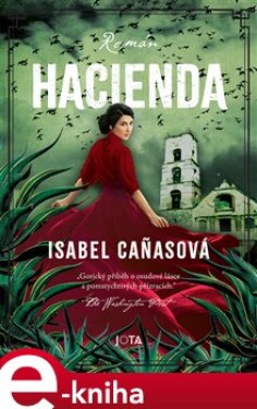 Hacienda - Isabel Canasová e-kniha
