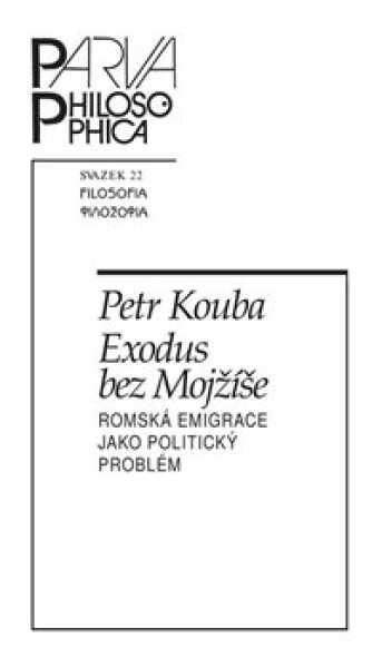 Exodus bez Mojžíše Petr Kouba