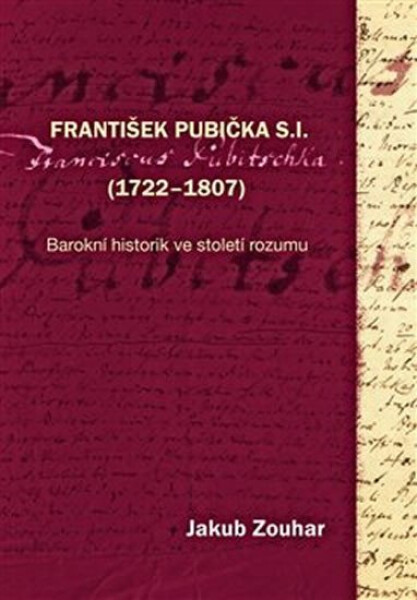 František Pubička S.I. (1722-1807) Jakub Zouhar
