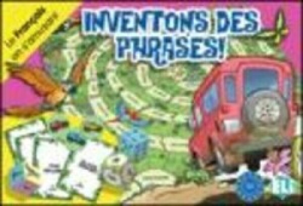 Le francais en s´amusant: Inventons des phrases! - kolektiv autorů