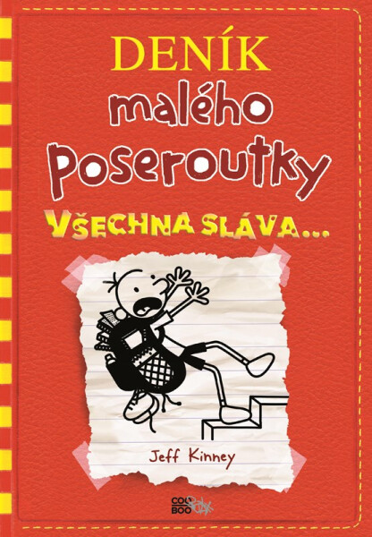 Deník malého poseroutky 11 - Všechna sláva - Jay Kinney