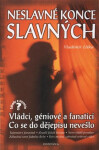 Neslavné konce slavných