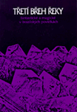 Třetí břeh řeky (poškozená) - P. Lidmilová