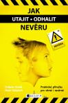 Jak utajit / odhalit nevěru - Zavilá Evženie, René Nešplech