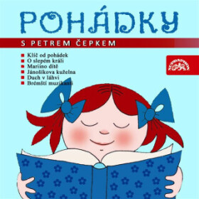 Pohádky s Petrem Čepkem - Jacob Grimm, Wilhelm Grimm - audiokniha