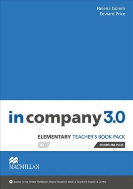 In Company Elementary 3.0.: Teacher´s Book Premium Plus Pack - Helena Gomm