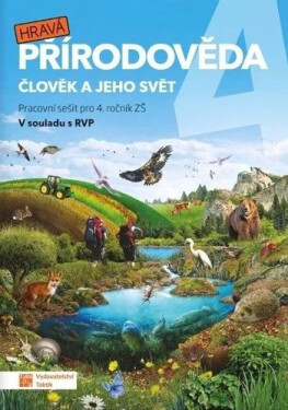 Hravá přírodověda 4 - pracovní sešit - Andrea Tláskalová