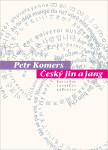 Český jin a jang - Petr Komers