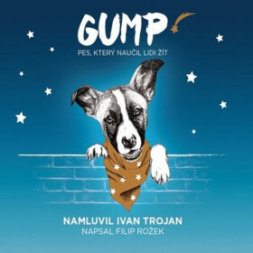 Gump - Filip Rožek