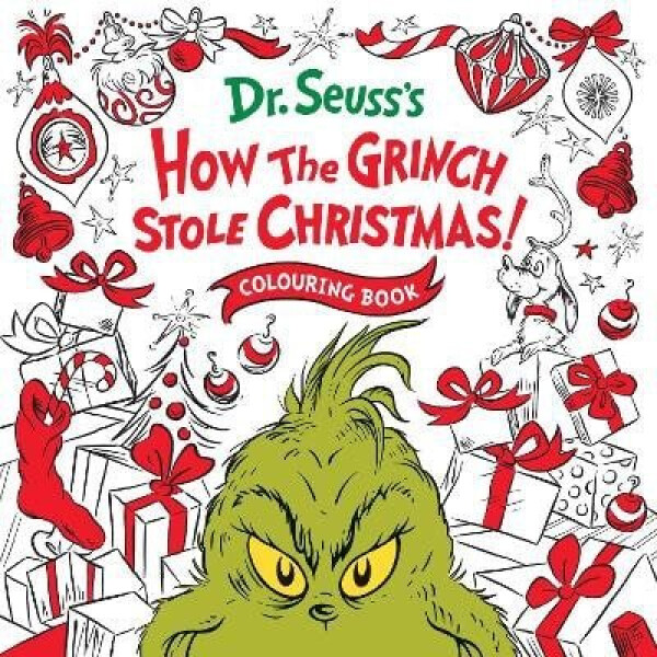How the Grinch Stole Christmas! Colouring Book