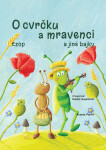 O cvrčku a mravenci a jiné bajky - Kašmir Huseinović
