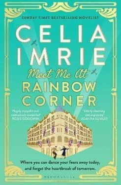 Meet Me at Rainbow Corner - Celia Imrie