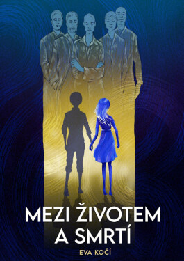 Mezi životem a smrtí - Eva Kočí