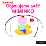 Objevujeme svět! Miminko