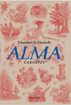 Alma 2 - Čarozpěv - Fombelle Timothée de