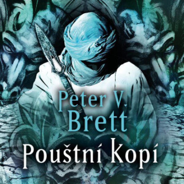 Pouštní Kopí - Peter V. Brett - audiokniha