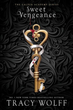 Sweet Vengeance Tracy Wolffová