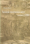 Spojení pražských měst v roce 1784 (poškozená) - Ondřej Bastl