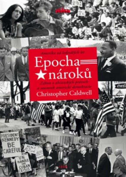 Epocha nároků Christopher Caldwell