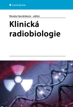 Klinická radiobiologie - Renata Havránková