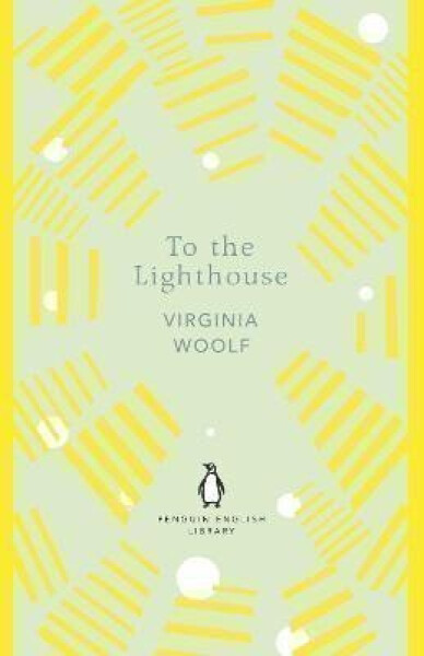 To the Lighthouse - Virginia Woolf