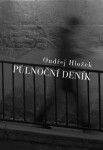 Půlnoční deník - Ondřej Hložek