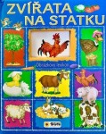 Zvířata na statku Obrázkový lexikon