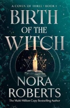 Birth of the Witch - Nora Roberts