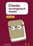 Čítanka sociologických klasiků - Jan Jandourek