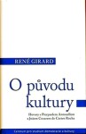 Původu kultury René Girard