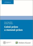 Colné menové právo