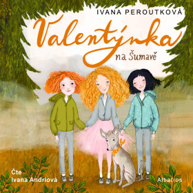 Valentýnka na Šumavě - Ivana Peroutková