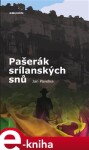 Pašerák srílanských snů Jan Pavelka