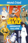 Star Wars - Hrdinové galaxie - První čtení - Kolektiv