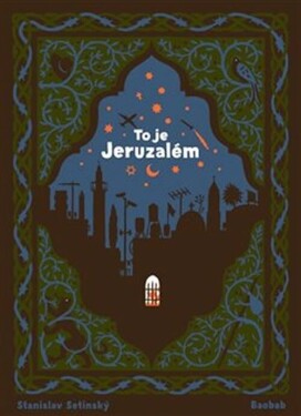 To je Jeruzalém
