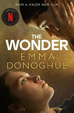 The Wonder, Emma Donoghue