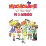 Procvičujeme matematiku ve klíč (přepracované vydání)