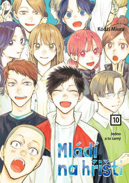 Mládí na hřišti 10: Jedno a to samý - Kódži Miura
