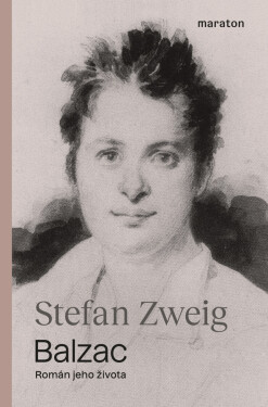 Balzac - Stefan Zweig