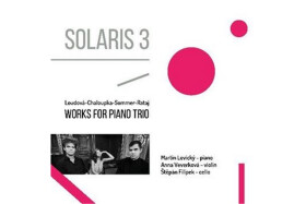 Loudová, Chaloupka, Sommer, Rataj - Solaris 3 - Works for Piano Trios - CD - Štěpán Filípek