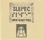 Slepec Ján Rakytka