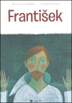 František - Maria Loretta Giraldo; Nicoletta Bertelle