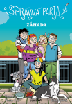 Správná parta - Záhada - Jana Smetanová, Václav Ráž